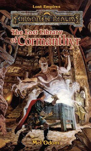 [Forgotten Realms: Lost Empires 01] • The Lost Library of Cormanthyr